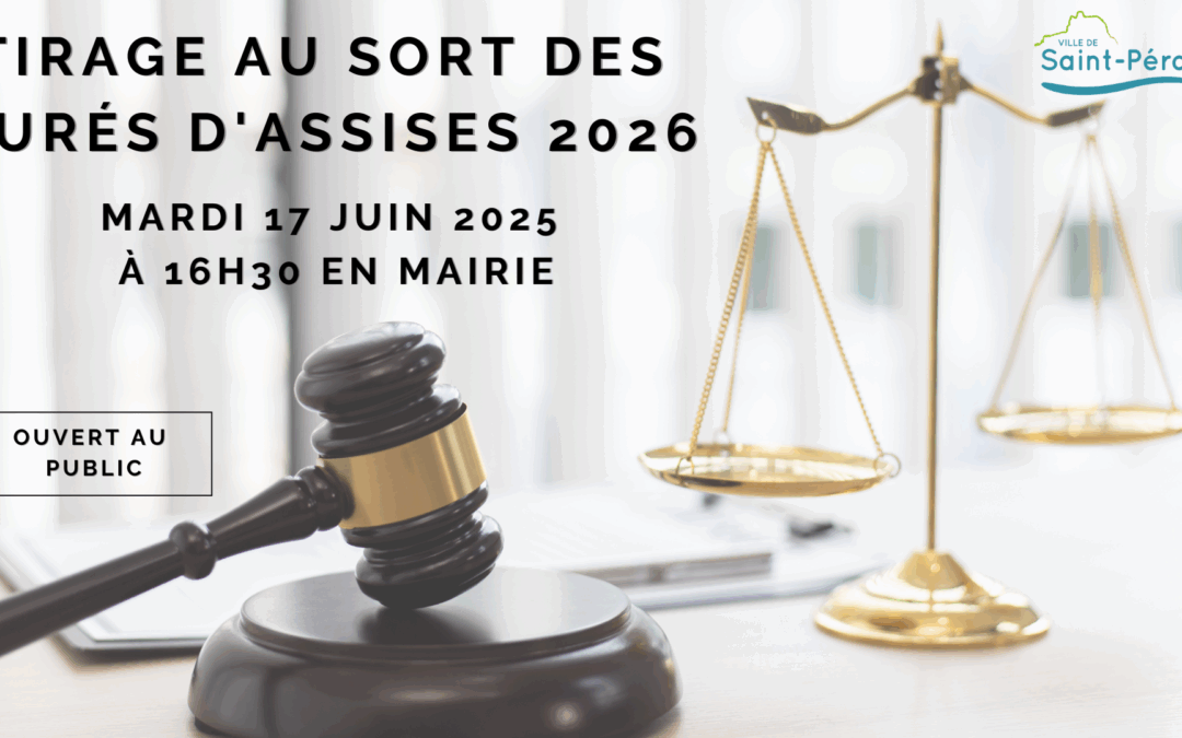 TIRAGE AU SORT DES JURÉS D’ASSISES 2026